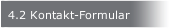 4.2 Kontakt-Formular