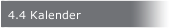 4.4 Kalender
